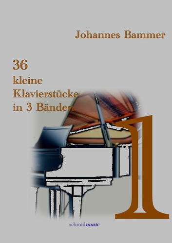 36 kleine Klavierstücke in 3 Heften Vol.I