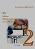 36 kleine Klavierstücke in 3 Heften Vol.II