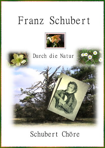 Franz Schubert - Durch die Natur