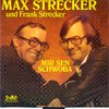 Mir send Schoba - Max & Frank Strecker