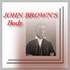 John Brown`s Body