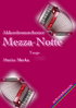 Mezza- Notte Stimmen